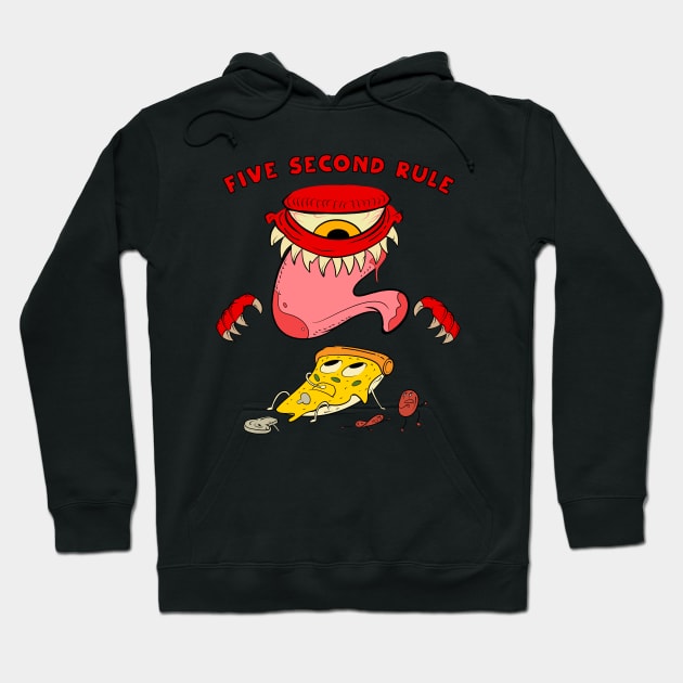 Five second rule Hoodie by D-PAC